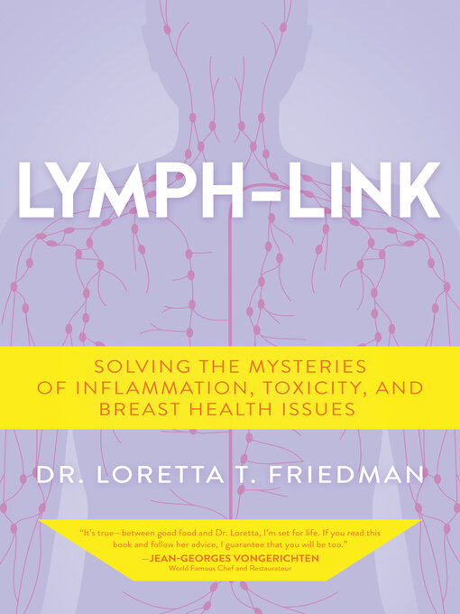 Title details for Lymph-Link by Dr. Loretta T. Friedman - Available